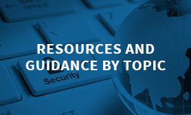 Resources and Guidance by Topic 