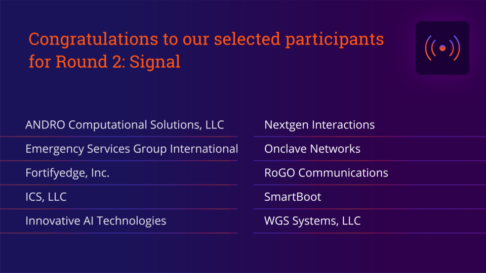 A purple image with red writing that reads "Congratulations to our selected participants for round 2: signal" and then lists the ten winners.