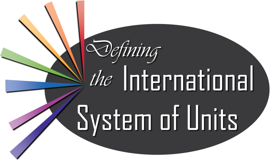 Defining the International System of Units (SI)