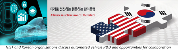 NIST Leader Gives Overview of Automated Vehicle R&D to South Korean Representatives