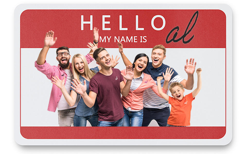 Hello my name is al name badge showing 5 siblings named al and their younger cousin al.