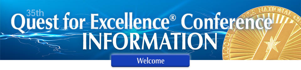 35th Quest for Excellence Conference Information Welcome Banner