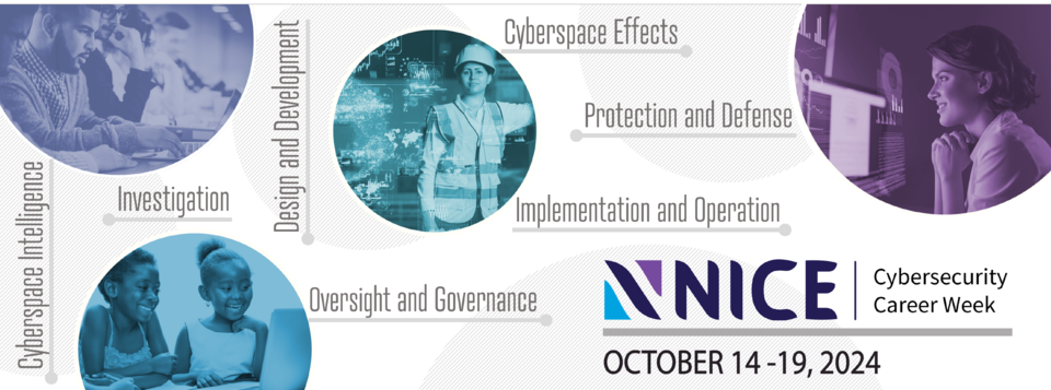 2024 Cybersecurity Career Week Banner October 14-19, 2024
