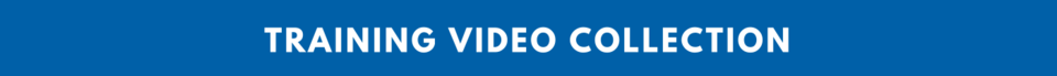 Training Video Collection Section Banner