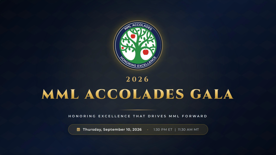 Web banner with formal gold and white lettering against a dark background, reading "2026 MML Accolades Gala", "Honoring Excellence That Drives MML Forward", with event details "Thursday September 10, 2026" "1:30 PM ET" "11:30 AM MT", and decorated with a circular emblem centered above the text. The emblem features an illustrated graphic of an apple tree with surrounding text "MML Accolades, Honoring Excellence". 