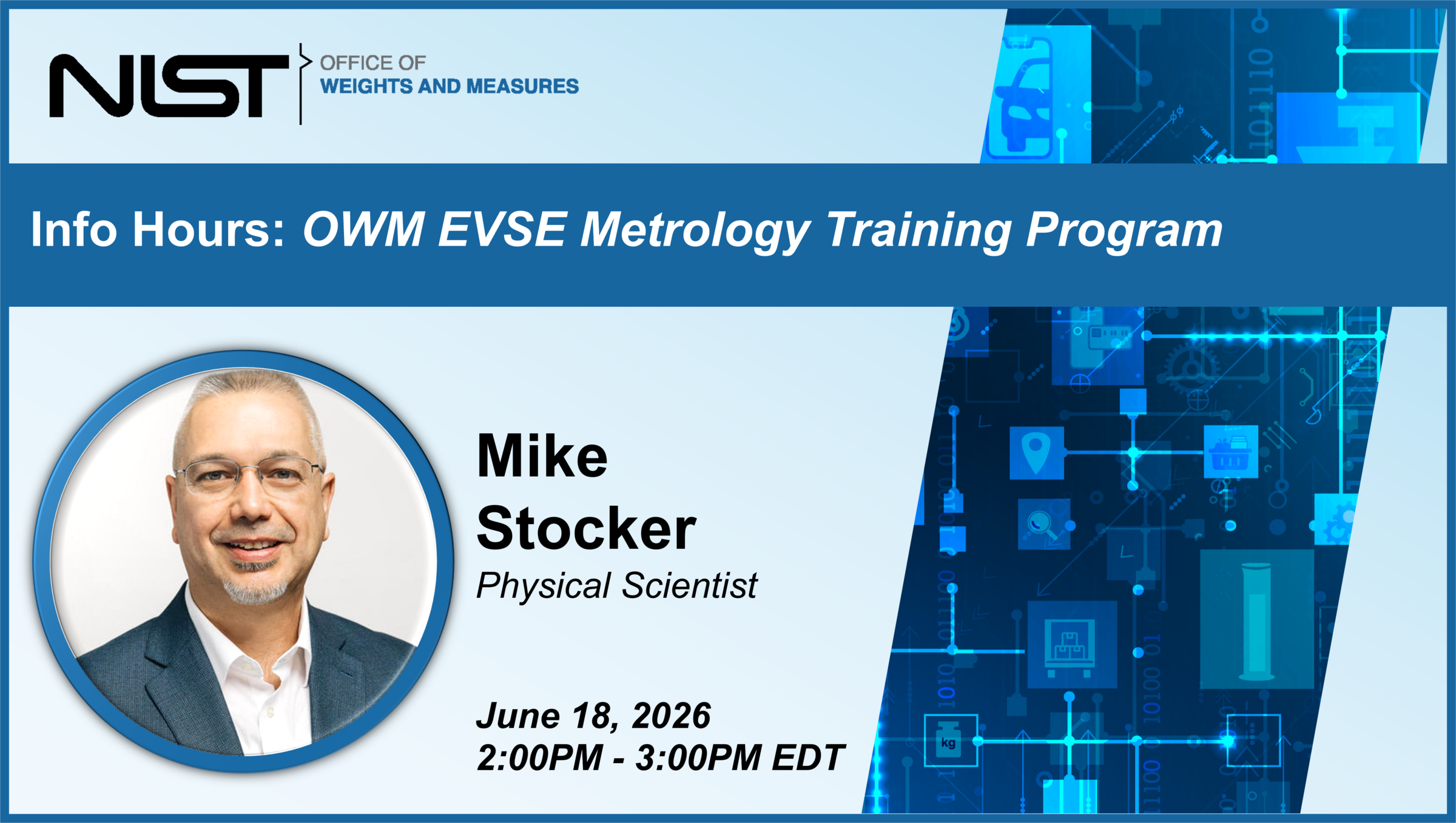 NIST OWM Info Hour: OWM EVSE Metrology Training Program | NIST