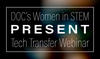 Banner Image that has text reading DOC’s Women in STEM Present Tech Transfer Webinar