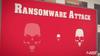 Still from ransomware video shows red computer screen with skulls and header "Ransomware Attack."