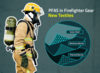 The graphic depicts a firefighter wearing protective turnout gear with a diagram of the three layers of the gear, which are the outer shell, the moisture barrier and thermal barrier.