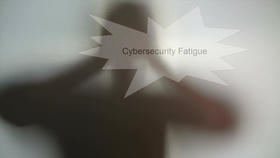 Cybersecurity Fatigue
